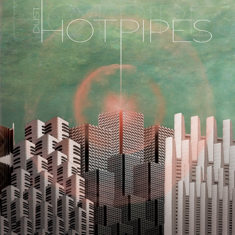Hotpipes - Dust