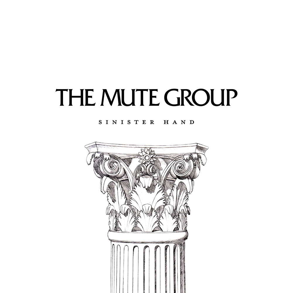 The Mute Group - Sinister Hand