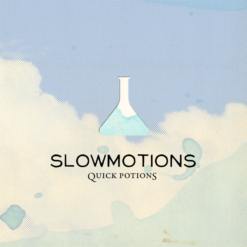 Slowmotions - Quick Potions